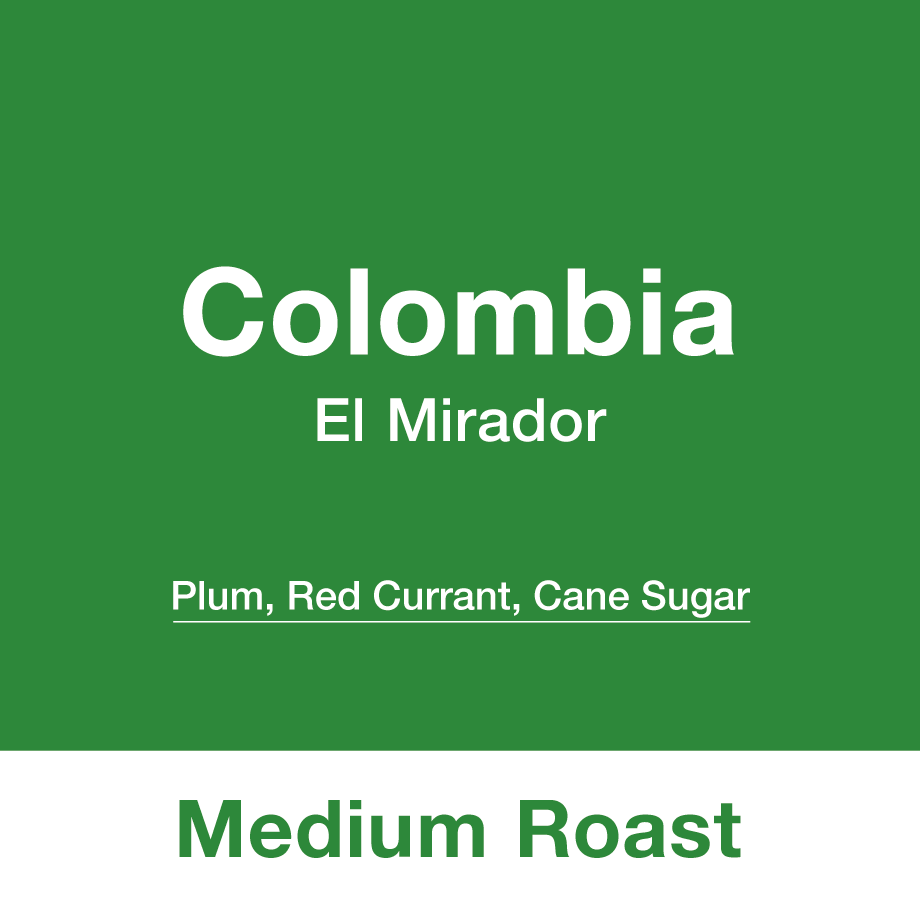コロンビア エルミラドール - BE A GOOD NEIGHBOR COFFEE KIOSK