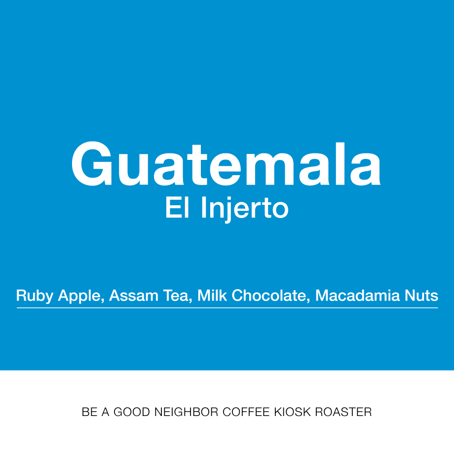グアテマラ エル・インヘルト - BE A GOOD NEIGHBOR COFFEE KIOSK