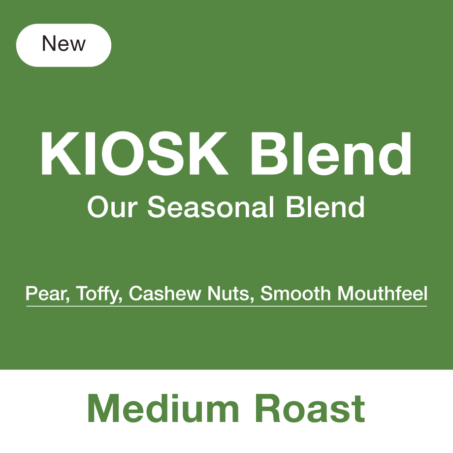 KIOSK Blend - BE A GOOD NEIGHBOR COFFEE KIOSK